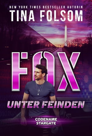 Fox - Unter FeindenŻҽҡ[ Tina Folsom ]