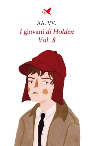 I giovani di Holden – Vol. 8