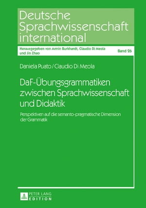 DaF-Uebungsgrammatiken zwischen Sprachwissenschaft und Didaktik