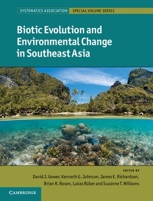 #6: Biotic Evolution and Environmental Change in Southeast Asiaβ