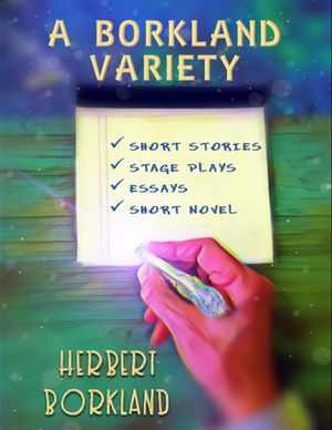 A Borkland VarietyŻҽҡ[ Herbert Borkland ]
