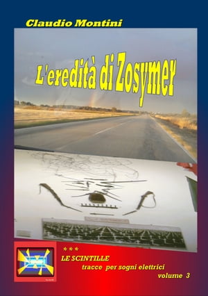 L'eredit? di ZosymerŻҽҡ[ Claudio Montini ]