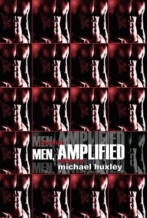 ŷKoboŻҽҥȥ㤨Men AmplifiedŻҽҡ[ Mike Huxely ]פβǤʤ1,041ߤˤʤޤ