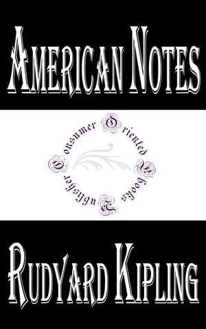 American Notes by Rudyard Kipling