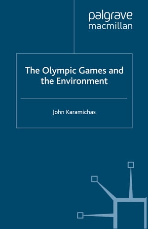 The Olympic Games and the Environment