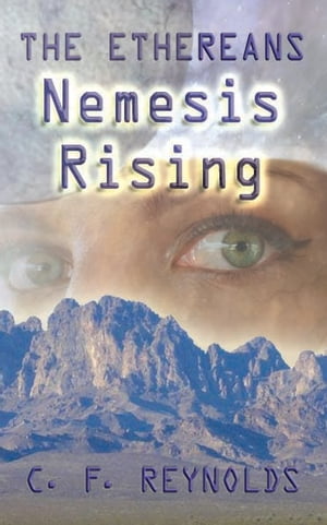 The Ethereans Nemesis Rising