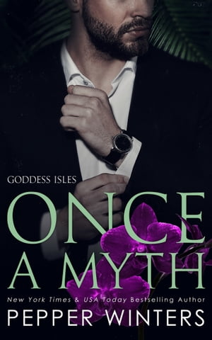 Once a Myth【電子書籍】[ Pepper Winters ]