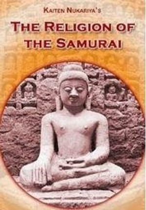 THE RELIGION OF THE SAMURAI
