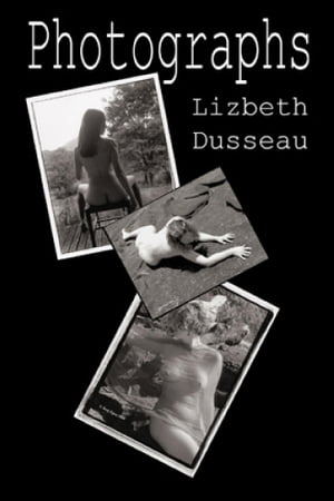 PhotographsŻҽҡ[ Lizbeth Dusseau ]