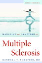 Managing the Symptoms of Multiple Sclerosis