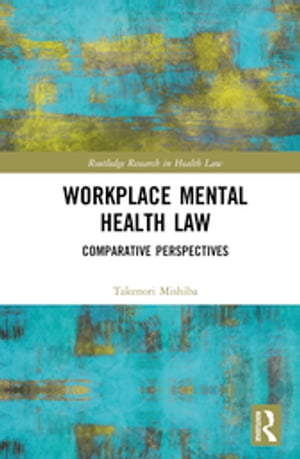 Workplace Mental Health Law