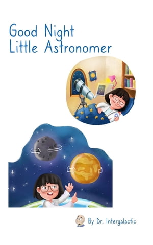 Good Night Little Astronomer