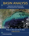 Basin Analysis Principles and Application to Petroleum Play Assessment【電子書籍】[ Ph...