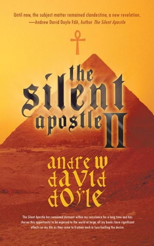 The Silent Apostle Ii