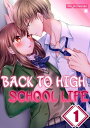 ŷKoboŻҽҥȥ㤨Back to High School Life Volume 1Żҽҡ[ Mejiro Nanaki ]פβǤʤ240ߤˤʤޤ