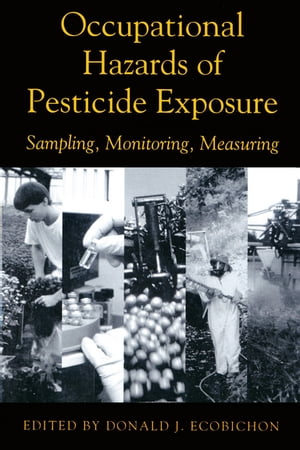 Occupational Hazards Of Pesticide Exposure