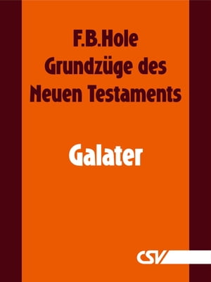 Grundz?ge des Neuen Testaments - Galater