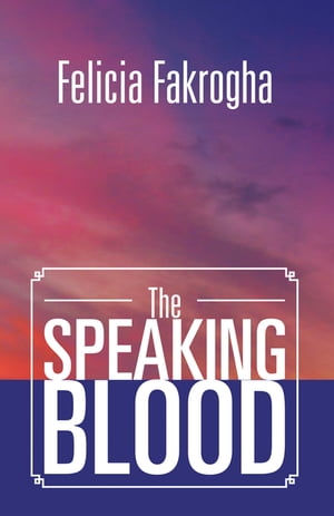 The Speaking Blood