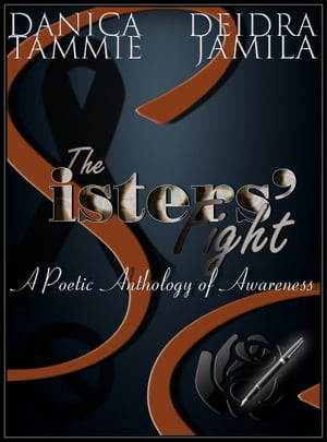 The Sisters' Fight: A Poetic Anthology of Awareness