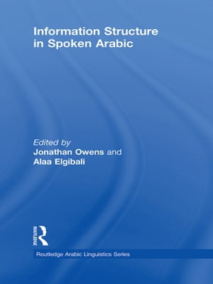 Information Structure in Spoken Arabic