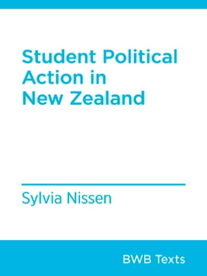 Student Political Activism in New Zealand【電