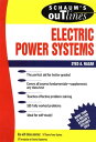 Schaum's Outline of Electrical Power Systems【電子書籍】[ Syed Nasar ]