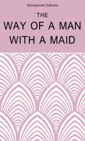 The Way of a Man with a Maid