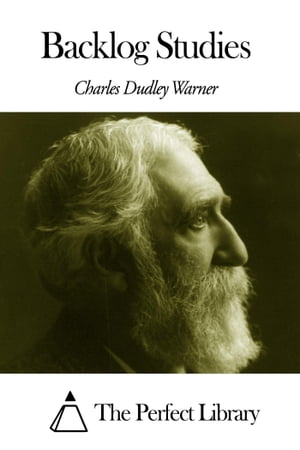 ŷKoboŻҽҥȥ㤨Backlog StudiesŻҽҡ[ Charles Dudley Warner ]פβǤʤ599ߤˤʤޤ