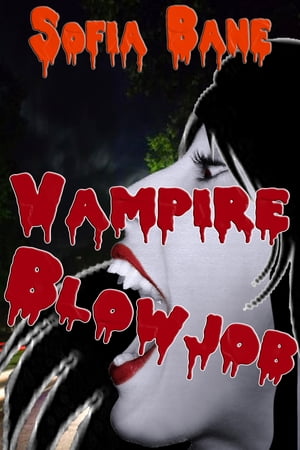 Vampire Blowjob