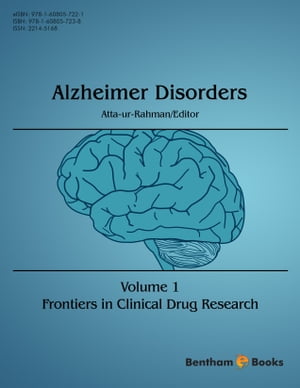 Frontiers in Clinical Drug Research - Alzheimer Disorders Volume 1