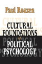 Cultural Foundations of Political Psychology【電子書籍】 Paul Roazen