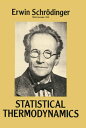 Statistical Thermodynamics【電子書籍】 Erwin Schrodinger