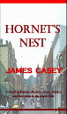 Hornet 039 s Nest【電子書籍】 James Casey
