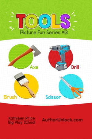 Tools - Picture Fun Series Picture Fun Series, #