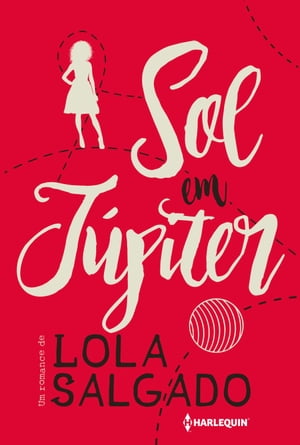 Sol em J?piterŻҽҡ[ Lola Salgado ]
