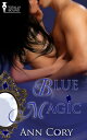 ŷKoboŻҽҥȥ㤨Blue MagicŻҽҡ[ Ann Cory ]פβǤʤ397ߤˤʤޤ