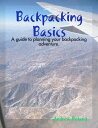 Backpacking Basics【電子書籍】 Andrew Boland