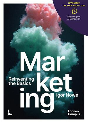 Marketing (NL) Reinventing the Basics【電子書籍】[ Igor Now? ]