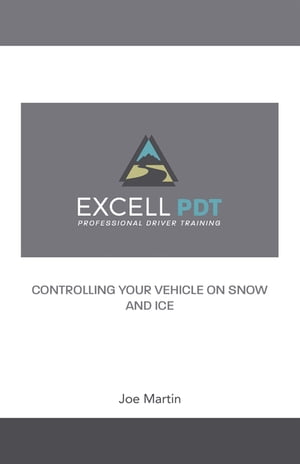 Excell Pdt Professional Driver Training【電子書籍】[ Joe Martin ]