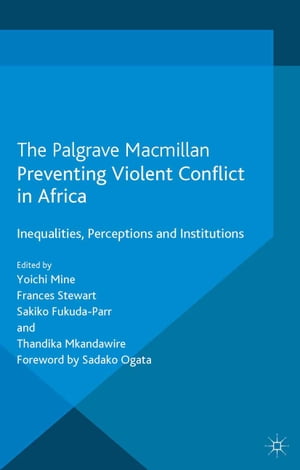 Preventing Violent Conflict in Africa Inequaliti