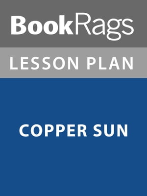 Lesson Plan: Copper Sun