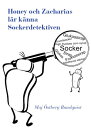 ＜p＞Honey och Zacharias l?r k?nna Sockerdetektiven ?r skriven som en saga f?r att alla ? b?de barn och vuxna ? p? ett enkelt s?tt ska kunna ta del av inneh?llet. Boken anv?nds bl a som l?romedel i samband med tematerminer i skolor, ”Skippa sockret i skolan”.＜/p＞ ＜p＞Den som f?ljer de r?d som finns i boken f?r enkla knep f?r att hitta det dolda sockret och kunskap f?r att kunna navigera s?kert i mataff?ren i forts?ttningen.＜/p＞画面が切り替わりますので、しばらくお待ち下さい。 ※ご購入は、楽天kobo商品ページからお願いします。※切り替わらない場合は、こちら をクリックして下さい。 ※このページからは注文できません。