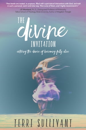 The Divine Invitation Entering the Dance of Becoming Fully Alive