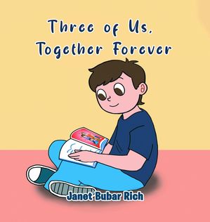 ŷKoboŻҽҥȥ㤨Three of Us, Together ForeverŻҽҡ[ Janet Bubar Rich ]פβǤʤ415ߤˤʤޤ