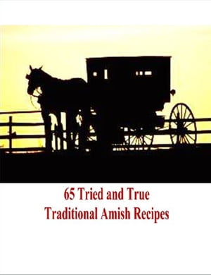 65 Amish Recipes