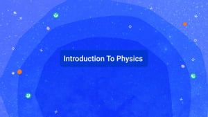 Introduction To Physics