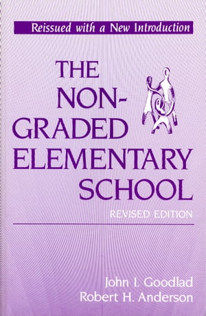 Nongraded Elementary School (Revised Edition)