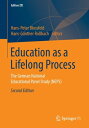 Education as a Lifelong Process The German National Educational Panel Study (NEPS)【電子書籍】