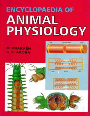 Encyclopaedia of Animal Physiology (Physiology of Receptors and Sense Organs)