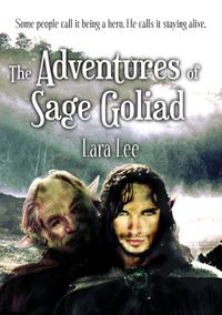 The Adventures of Sage Goliad